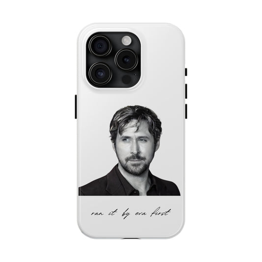 Ryan Gosling - Run it by Eva iPhone Case - White Billboard
